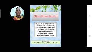 Nilai-nilai murni dalam pendidikan Nilai-nilai murni dalam pendidikan