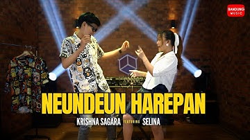 NEUNDEUN HAREPAN - KRISHNA SAGARA X SELINA [Official BM]