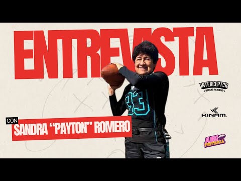 Entrevista con Sandra "Payton" Romero
