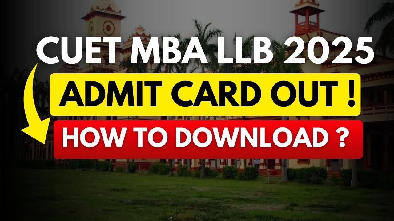 CUET PG MBA LLB 2025 | ADMIT CARD OUT | HOW TO DOWNLOAD CUET PG ADMIT ...