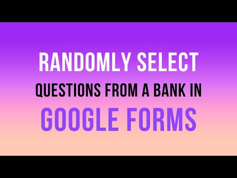 Video: Vai varat nejauši sakārtot jautājumus Google veidlapās?