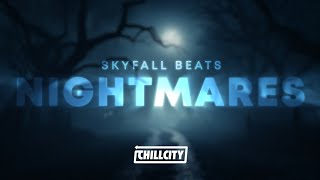 skyfall beats - nightmares