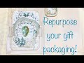 Repurpose your gift packaging!