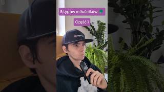 Typy miłośników 🥦 Pt.1 #fyp #śmieszne #aromaterapia #viral_video #relatable #fails #fail
