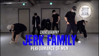 Jerk Family Men Class | Jerk family - men performance music | @JustJerk Dance Academy