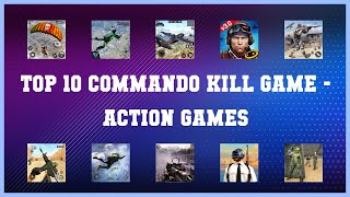 Top 10 Commando Kill Game Android Games