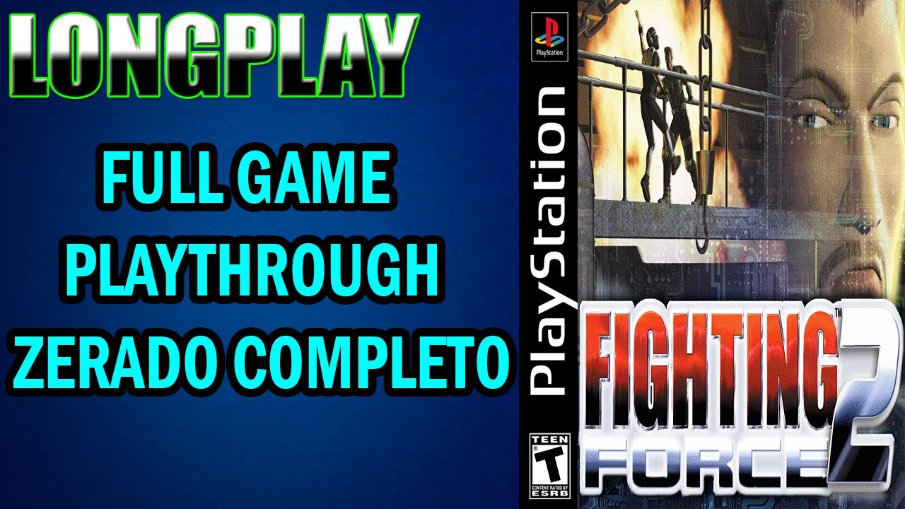 Ps1 - Fighting Force 1 - Leia a descrição