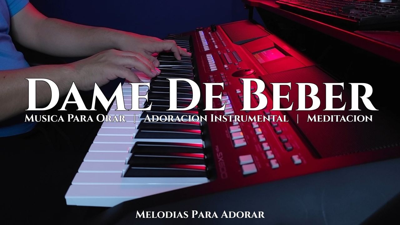 1 HORA MUSICA PARA ORAR Y MEDITAR | SIN ANUNCIOS | DAME DE BEBER