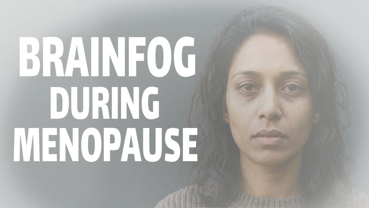 10 Habits  That Make  Menopause Brain Fog  Much Worse!
