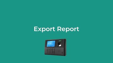 Fingerprint & Card Time Clock CX3 Export Report | Anviz