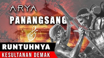 Arya Penangsang dan Runtuhnya Kesultanan Demak