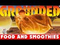 GROUNDED GUIDE TO FOOD AND SMOOTHIES! All Recipes! Buffs And Tips!