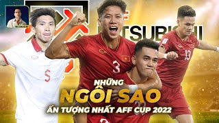 NHỮNG NGÔI SAO VIỆT NAM THI ĐẤU ẤN TƯỢNG Ở VÒNG BẢNG AFF CUP 2022: QUẾ NGỌC HẢI, VĂN HẬU