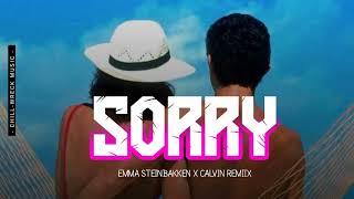 Sorry - Emma Steinbakken (Calvin Remiix) 2024. 🇻🇺