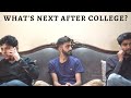 What Plans After Graduation? | Family Business? Startup? Masters? Job? | Career Keeda