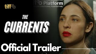 The Currents 2025 Trailer | The Currents Movie Trailer | Tiff 50