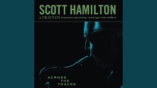 Video thumbnail of "Scott Hamilton & Friends - Cop Out"
