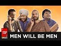 Men Will Be Men || TSP Singles
