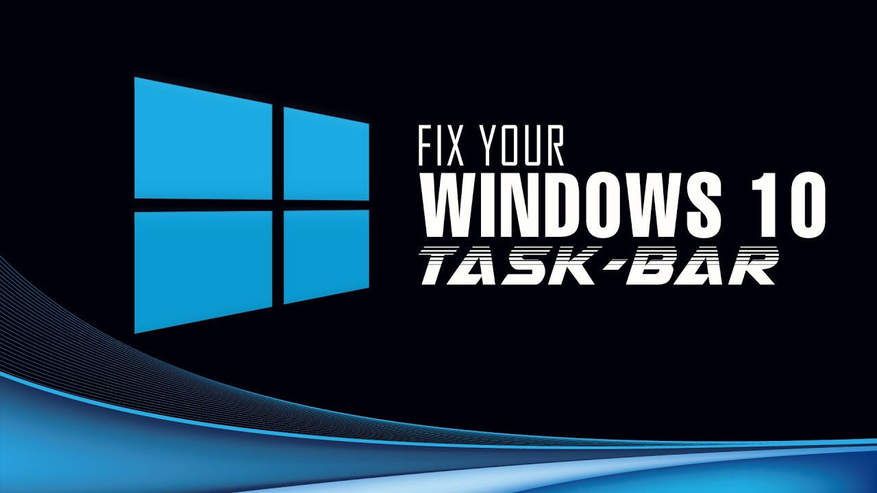 how to fix windows 10 taskbar - YouTube