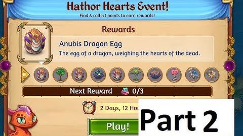 Hathor Hearts Event Part - First 30 Minutes Gameplay - Merge Dragons