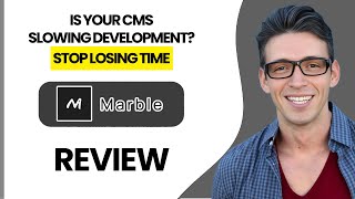 Marble Review – Simple Headless CMS for Developers &amp; Modern Web Apps (2025)