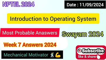 Introduction to Operating system WEEK 7 Quiz | Assignment 7 Solution | NPTEL | SWAYAM 2024