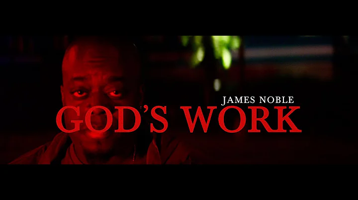 JAMES NOBLE - God's Work