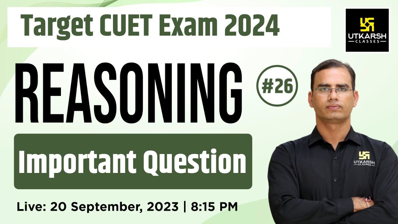 Important Questions | Reasoning #26 | Target CUET Exam 2024 By Dinesh Sir | CUET Utkarsh