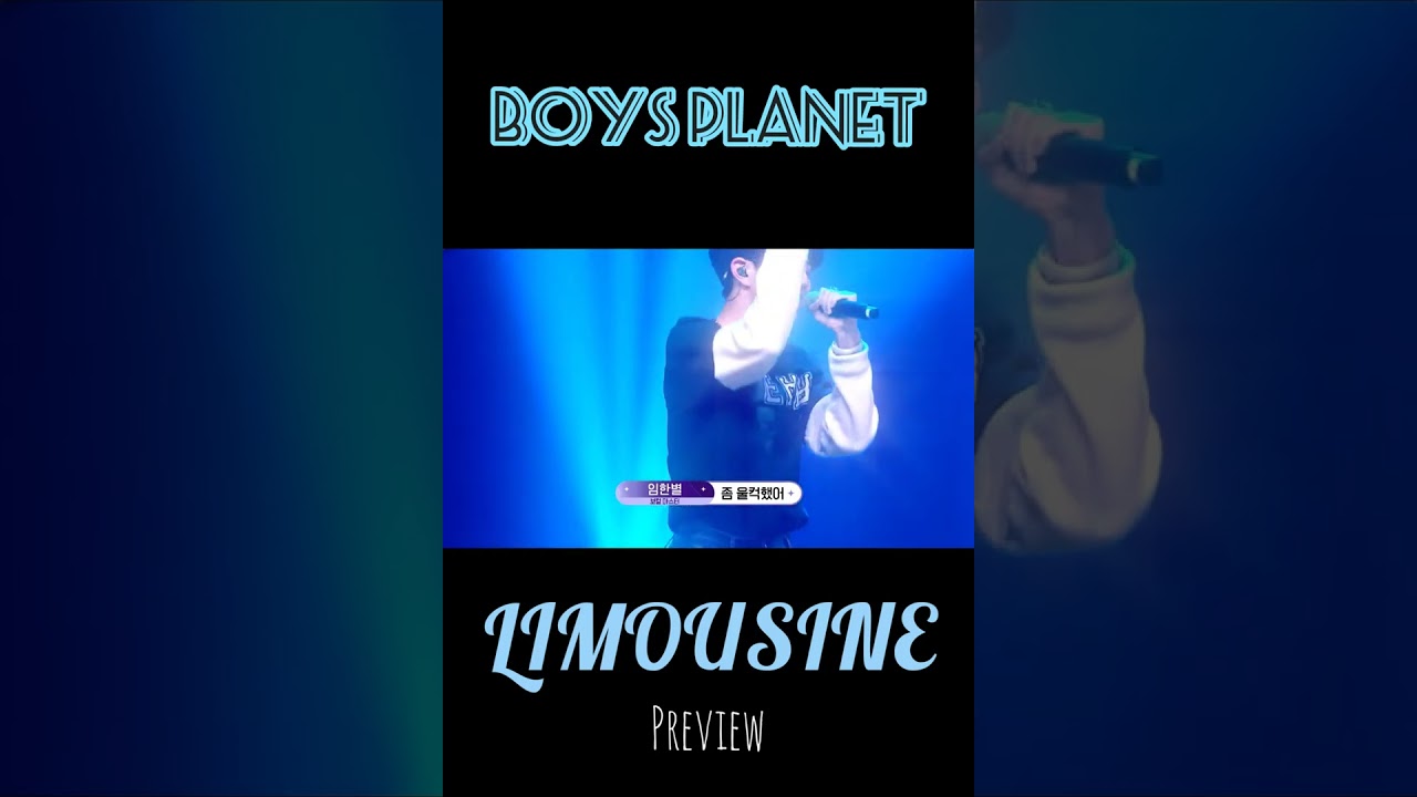 [BOYS PLANET/EP6] 'LIMOUSINE' Preview