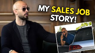 Andrew Tates Sales Job Story  Build Momentum