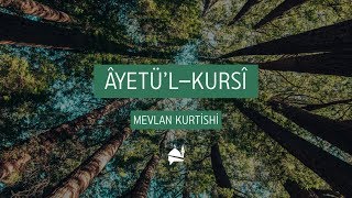 Ayetü’l-Kursî Türkçe Meâli - Mevlan Kurtishi Resimi