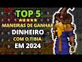 As 5 melhores maneiras de ganhar dinheiro jogando tibia em 2024