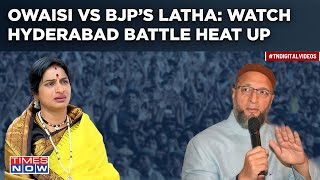 Owaisi Vs BJP’s Latha In Hyderabad: Watch Fierce Speeches For Lok Sabha War| AIMIM Bastion At Risk?