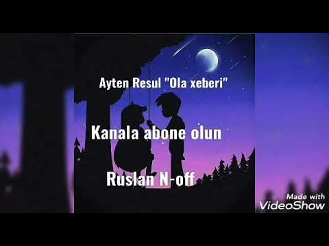 Ayten Resul  - Ola xeberi