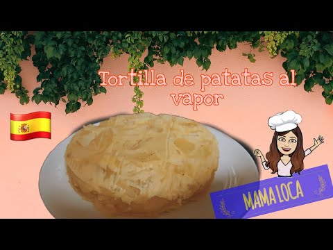 Video: Cómo Hacer Una Tortilla Al Vapor