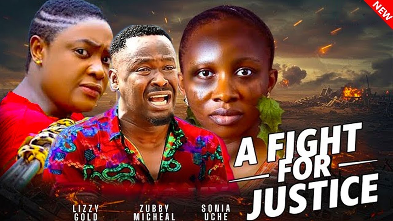 A FIGHT FOR JUSTICE (NEW MOVIE) - ZUBBY MICHAEL, LIZZY GOLD, UCHE SONIA - 2026 TRENDING MOVIE