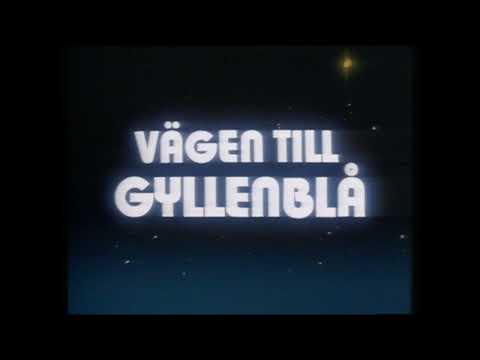 Vägen till Gyllenblå (1985)  - Intro- & outromusik