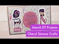 March 2022 DT Projects with Cheryl Simone Crafts | Melus Makes