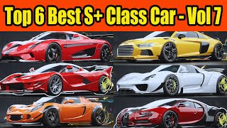 Top 6 Best S+ Class Car in NFS Unbound Vol 7