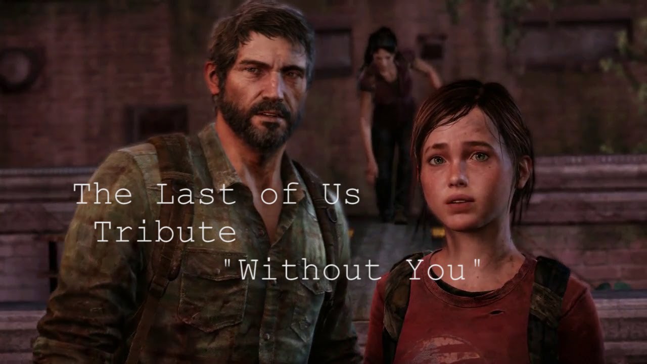 The Last of Us (Joel and Ellie) 