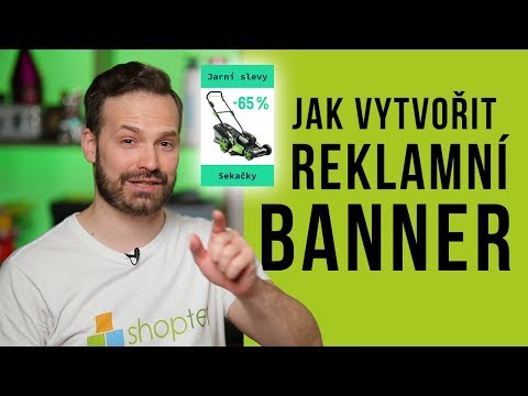 JAK VYTVOŘIT REKLAMNÍ BANNER ZDARMA V APLIKACI PHOTOPEA – Shoptet.TV (80. díl)