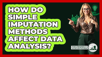 How Do Simple Imputation Methods Affect Data Analysis?