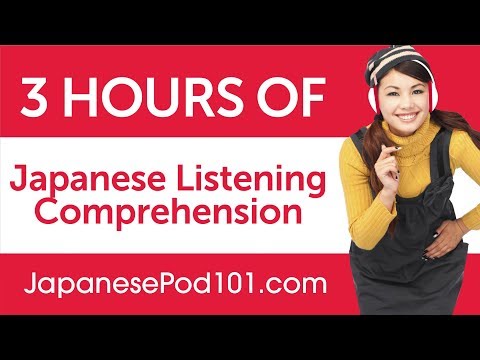 3 Hours of Japanese Listening Comprehension