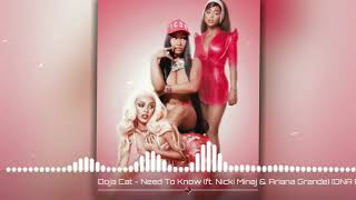 Doja Cat - Need To Know (ft. Nicki Minaj & Ariana Grande) [DNA Remix]