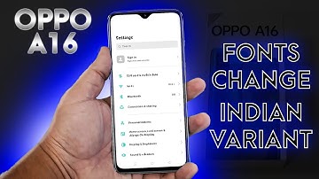 Oppo A16 Fonts Change ! How To Change Fonts in Oppo A16 Indian Variant ! Technology Master Fonts