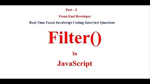 filter method in JavaScript || JavaScript Interview Questions and Answers || filter()