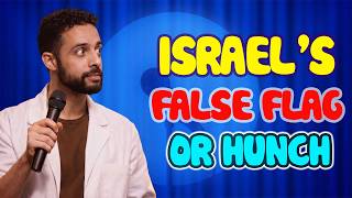 Sammy Obeid |  Israel, Iran, and the False Flag Hunch