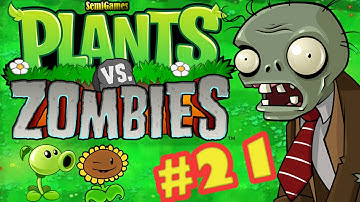 Plants vs Zombies "Level 21" Plants vs zombies Gameplay Walkthrough.