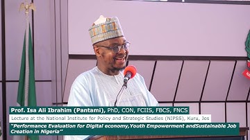 Excerpt 2 | English | Lecture at NIPSS, Kuru | Prof. Isa Ali Pantami, CON