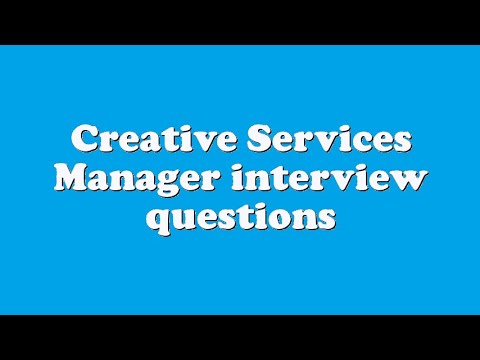 Creative Services Manager interview questions - YouTube
